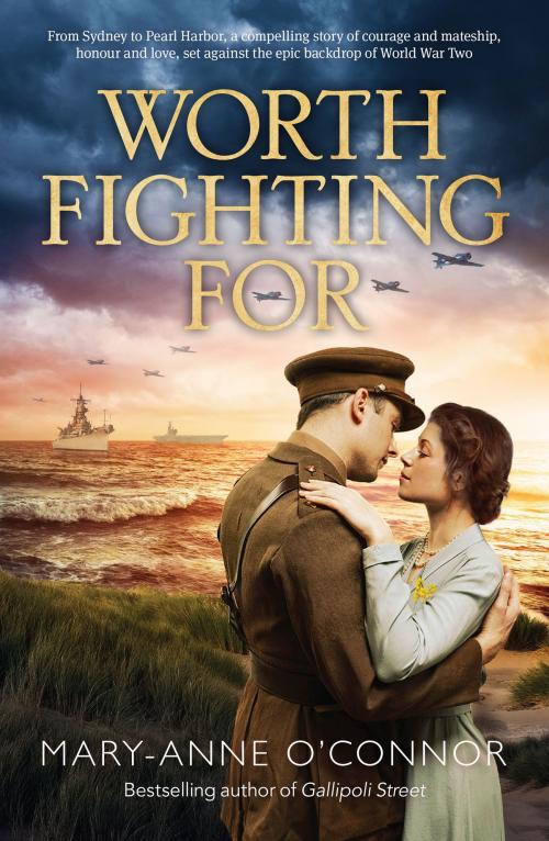 Cover of the book Worth Fighting For by Mary-Anne O'Connor, HarperCollins