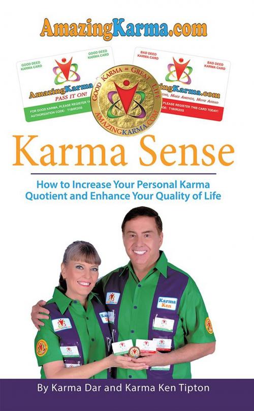 Cover of the book Karma Sense by Karma Dar, Karma Ken Tipton, LifeRich Publishing