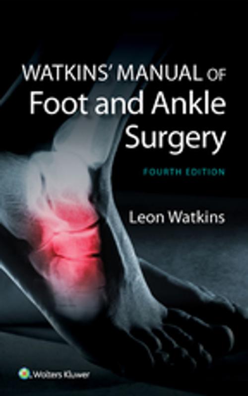 Cover of the book Watkins' Manual of Foot and Ankle Medicine and Surgery by Leon Watkins, Wolters Kluwer Health