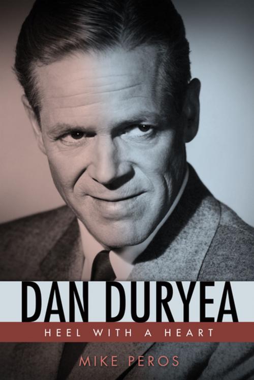 Cover of the book Dan Duryea by Mike Peros, University Press of Mississippi