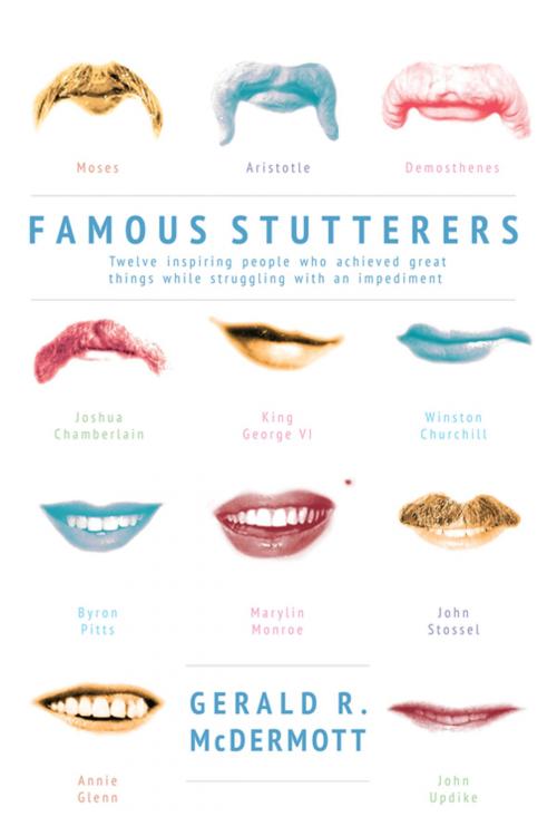Cover of the book Famous Stutterers by Gerald R. McDermott, Wipf and Stock Publishers