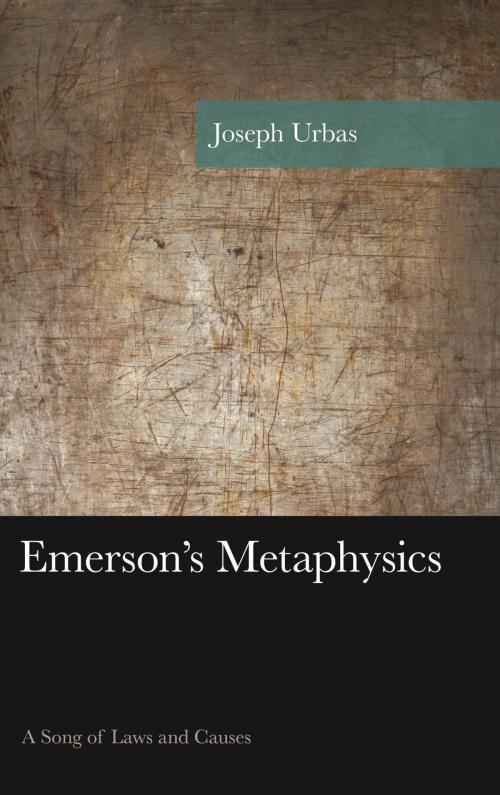 Cover of the book Emerson's Metaphysics by Joseph Urbas, Lexington Books