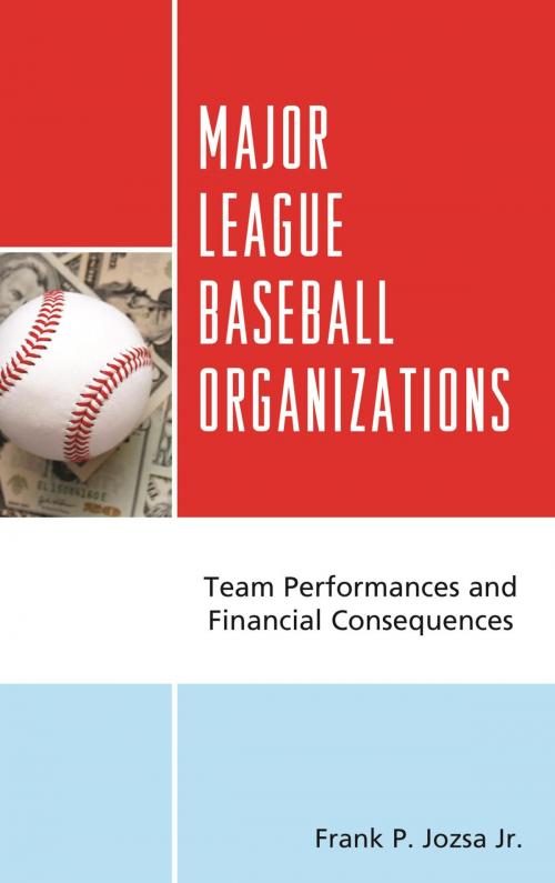 Cover of the book Major League Baseball Organizations by Frank P. Jozsa Jr., Lexington Books