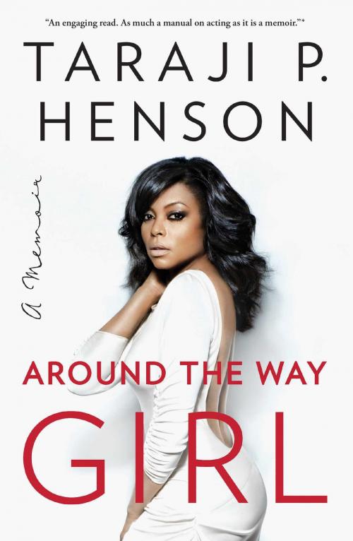 Cover of the book Around the Way Girl by Taraji P. Henson, Simon & Schuster