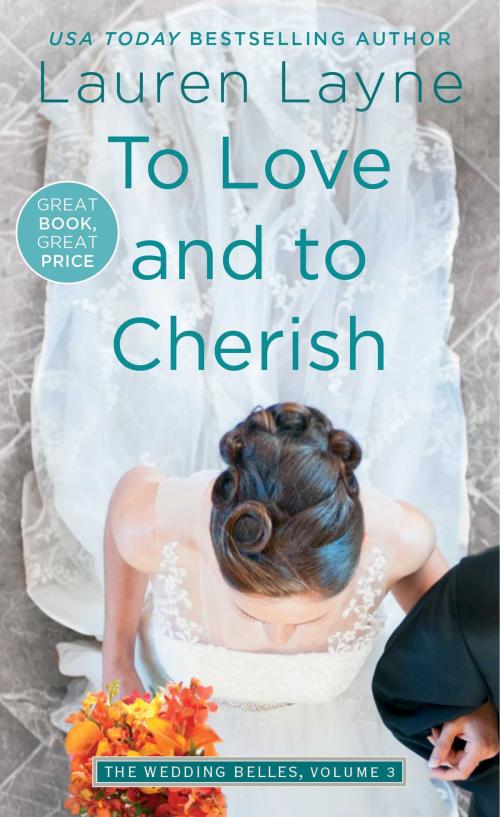 Cover of the book To Love and to Cherish by Lauren Layne, Pocket Books