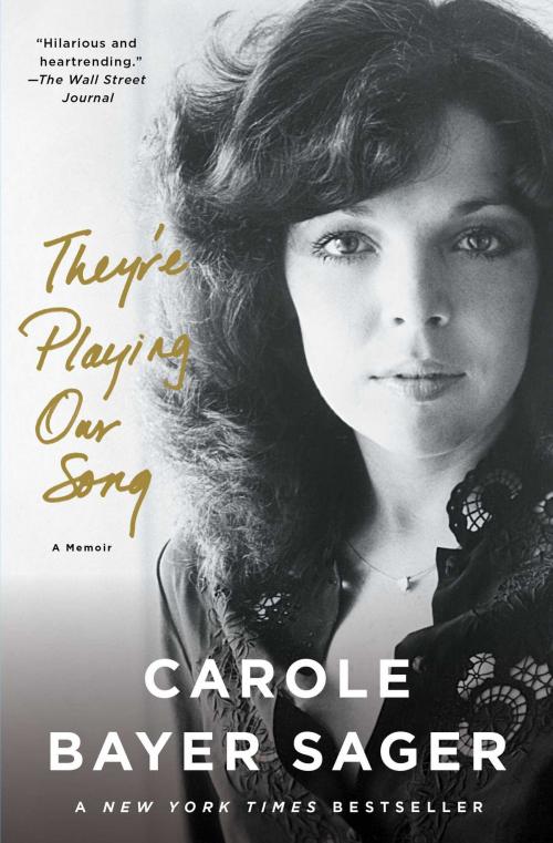 Cover of the book They're Playing Our Song by Carole Bayer Sager, Simon & Schuster