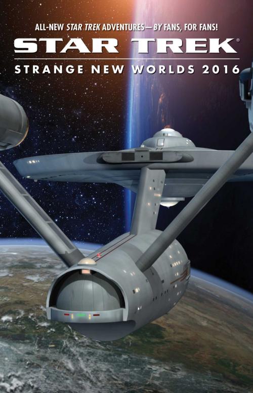 Cover of the book Strange New Worlds 2016 by Various, Pocket Star