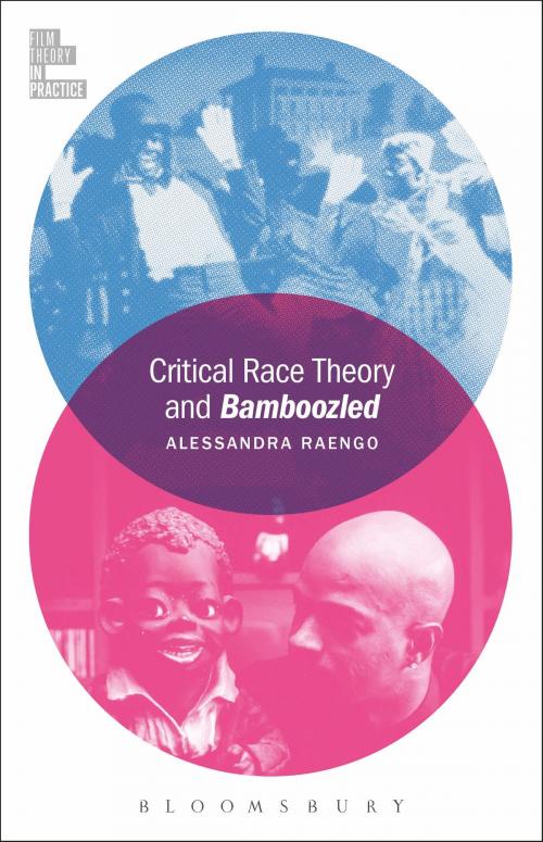 Cover of the book Critical Race Theory and Bamboozled by Professor Alessandra Raengo, Bloomsbury Publishing