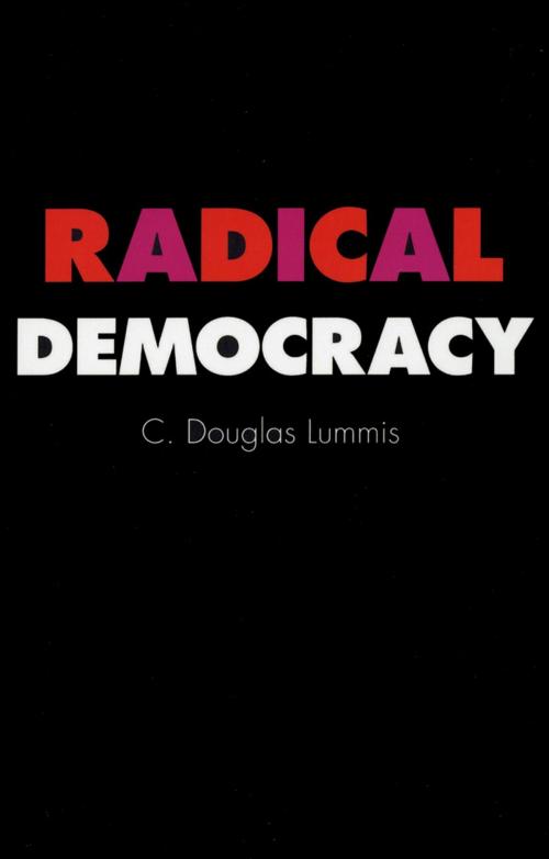 Cover of the book Radical Democracy by C. Douglas Lummis, Cornell University Press