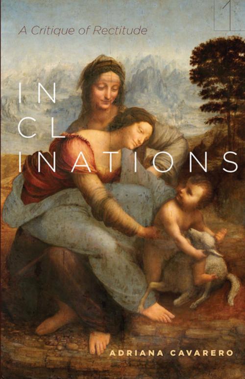 Cover of the book Inclinations by Adriana Cavarero, Stanford University Press