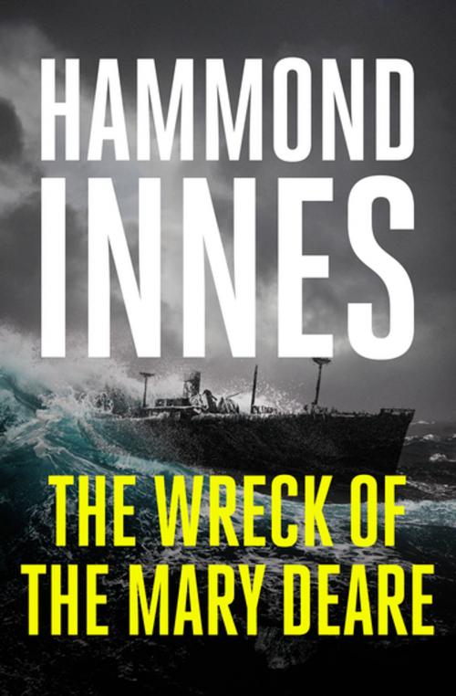 Cover of the book The Wreck of the Mary Deare by Hammond Innes, Open Road Media