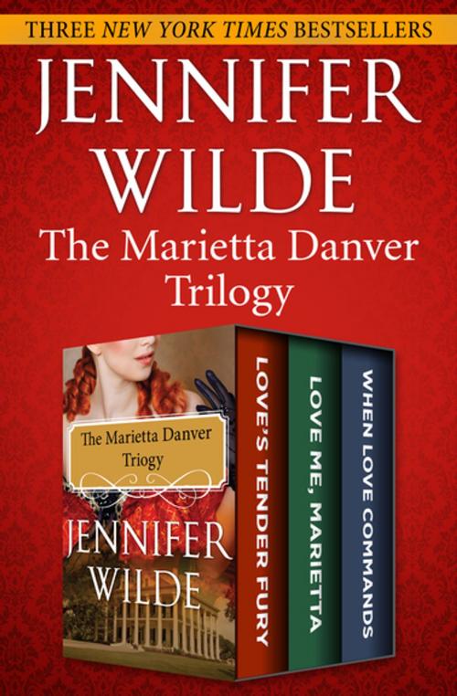 Cover of the book The Marietta Danver Trilogy by Jennifer Wilde, Open Road Media