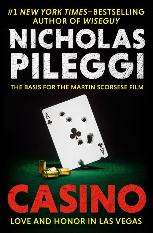 Cover of the book Casino by Nicholas Pileggi, Open Road Media