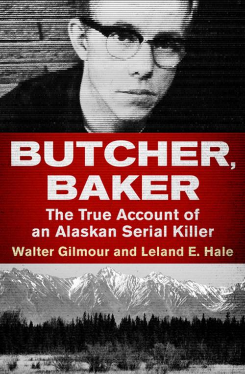 Cover of the book Butcher, Baker by Walter Gilmour, Leland E. Hale, Open Road Media