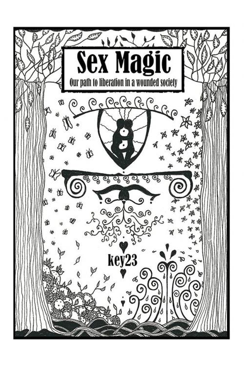 Cover of the book Sex Magic/ the Guide by key23, Balboa Press
