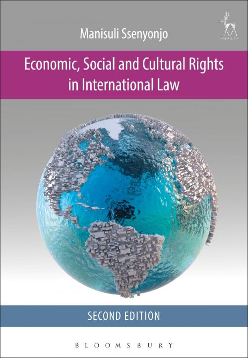 Cover of the book Economic, Social and Cultural Rights in International Law by Manisuli Ssenyonjo, Bloomsbury Publishing