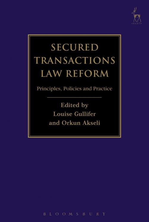 Cover of the book Secured Transactions Law Reform by , Bloomsbury Publishing