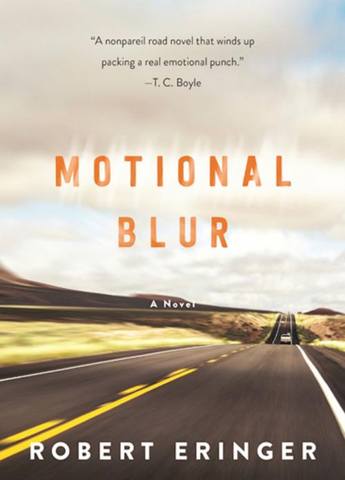 Cover of the book Motional Blur by Robert Eringer, Skyhorse Publishing