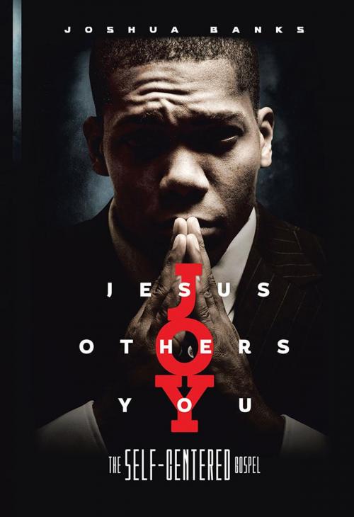 Cover of the book Jesus Others You by Joshua Banks, WestBow Press