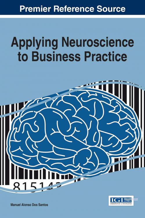 Cover of the book Applying Neuroscience to Business Practice by , IGI Global