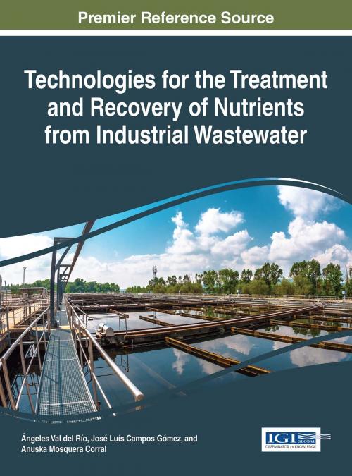 Cover of the book Technologies for the Treatment and Recovery of Nutrients from Industrial Wastewater by , IGI Global