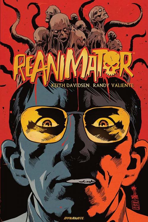Cover of the book Reanimator by Keith Davidsen, Dynamite Entertainment