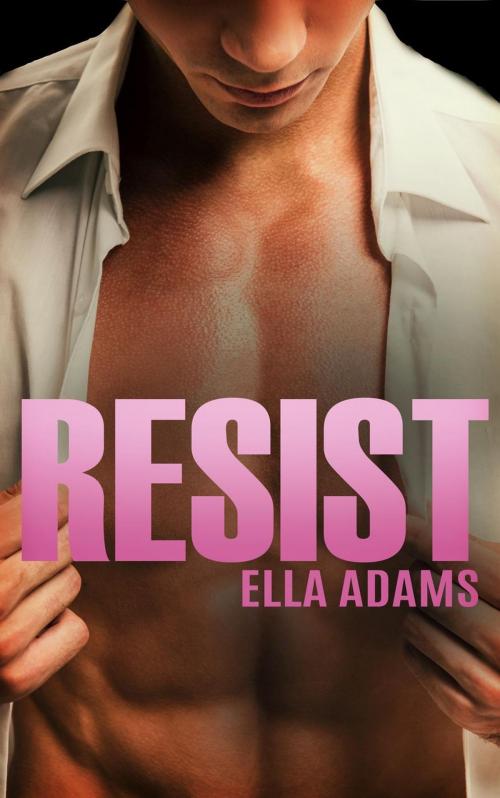 Cover of the book Resist (Bad Boy Billionaire Romance) by Ella Adams, Little Blue Books