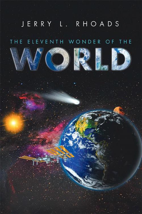 Cover of the book The Eleventh Wonder of the World by Jerry Rhoads, Xlibris US