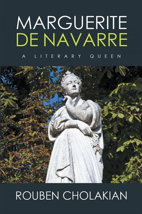 Cover of the book Marguerite De Navarre by Rouben Cholakian, Xlibris US