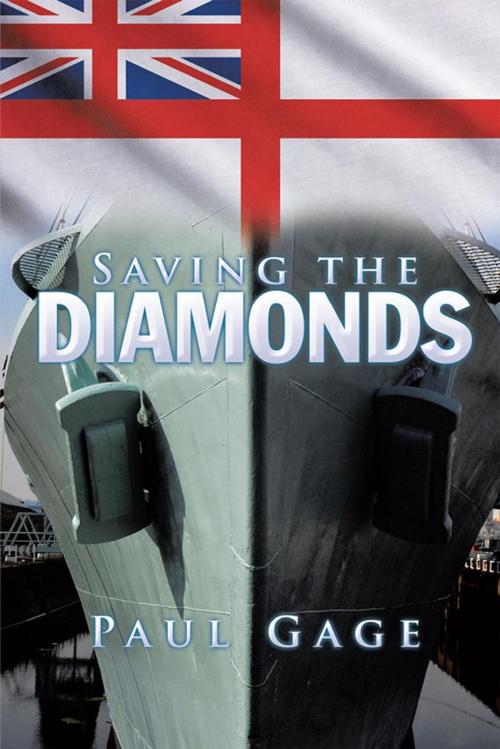 Cover of the book Saving the Diamonds by Paul Gage, Xlibris US