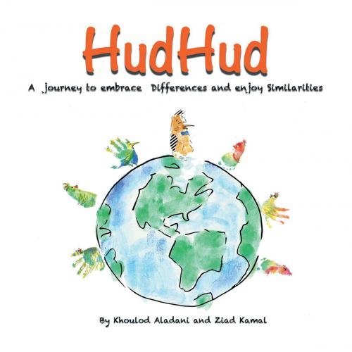 Cover of the book Hudhud by Khoulod Aladan, Ziad Kamal, AuthorHouse