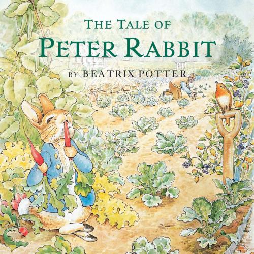 Cover of the book The Tale of Peter Rabbit by Beatrix Potter, Penguin Young Readers Group