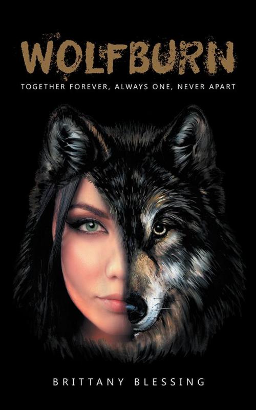 Cover of the book Wolfburn by Brittany Blessing, iUniverse