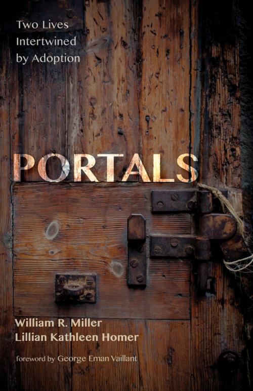 Cover of the book Portals by William R. Miller, Lillian Kathleen Homer, Wipf and Stock Publishers