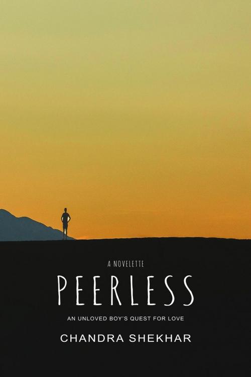 Cover of the book Peerless by Chandra Shekhar, Chandra Shekhar