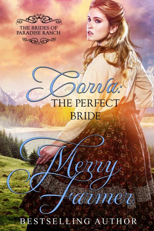 Cover of the book Corva: The Perfect Bride by Merry Farmer, Merry Farmer
