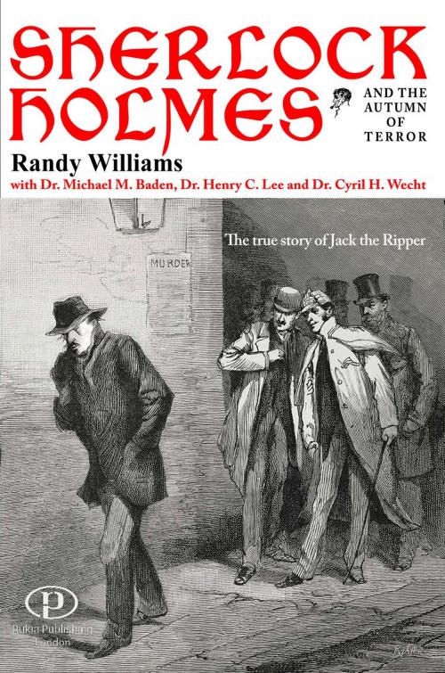 Cover of the book Sherlock Holmes And The Autumn of Terror by Randy Williams, Rukia Publishing
