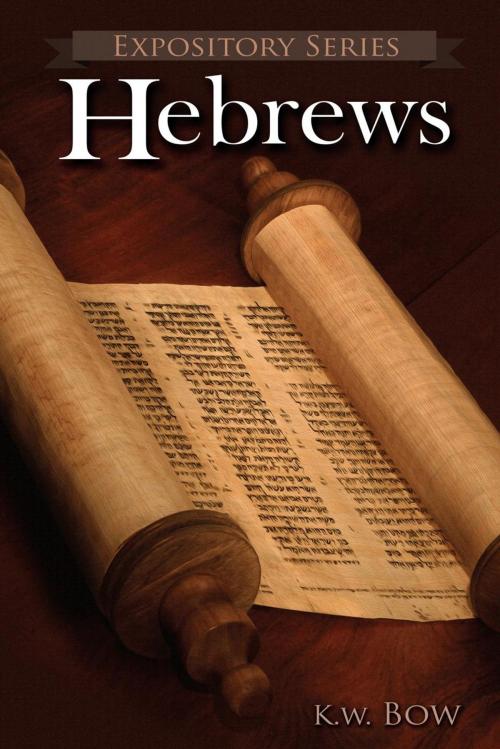 Cover of the book Hebrews by kenneth bow, kenneth bow