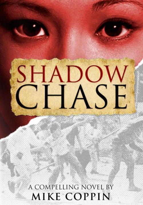 Cover of the book Shadow Chase by Mike Coppin, Mike Coppin