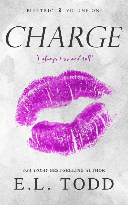 Cover of the book Charge (Electric Series #1) by E. L. Todd, E. L. Todd