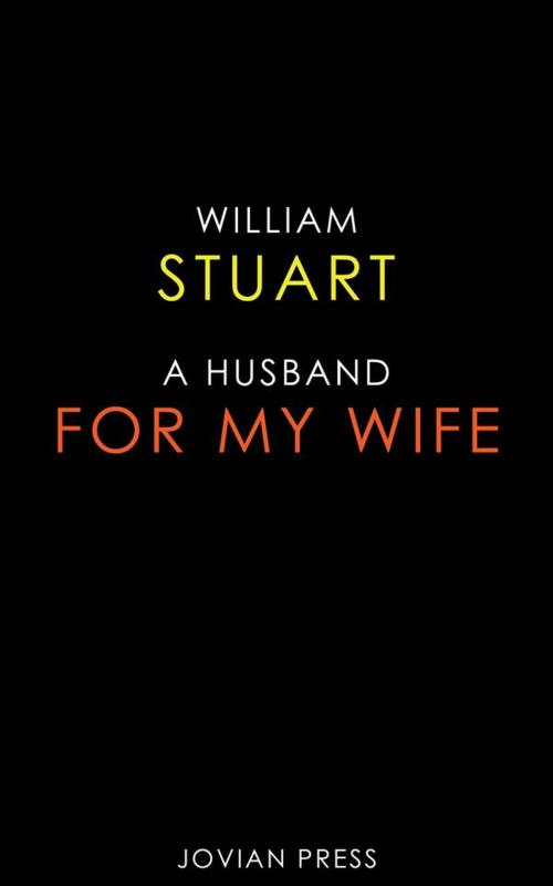 Cover of the book A Husband for my Wife by William Stuart, Jovian Press