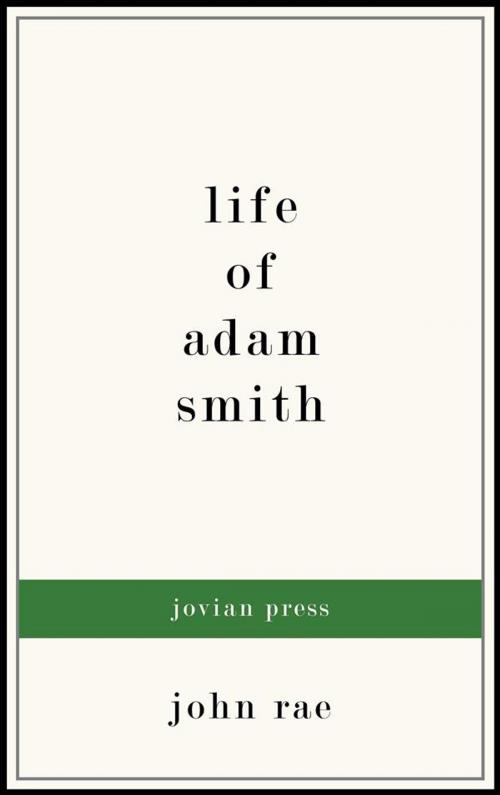Cover of the book Life of Adam Smith by John Rae, Jovian Press
