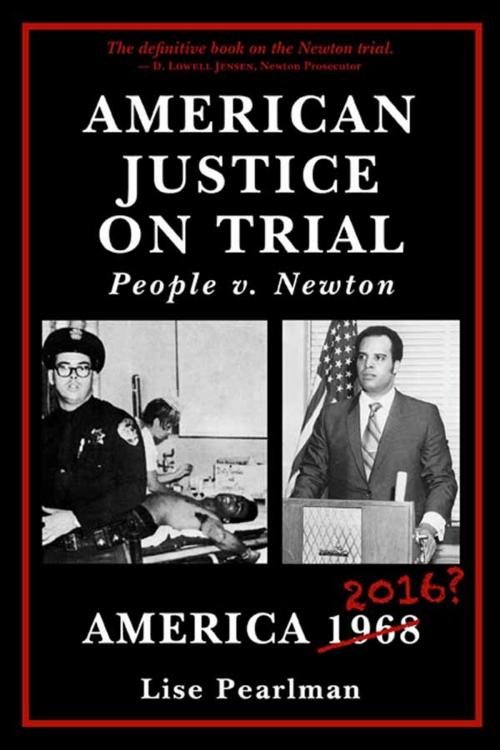Cover of the book AMERICAN JUSTICE ON TRIAL by Lise Pearlman, Regent Press