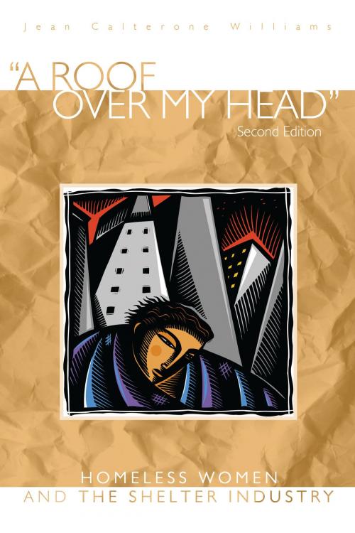 Cover of the book A Roof Over My Head, Second Edition by Jean Calterone Williams, University Press of Colorado
