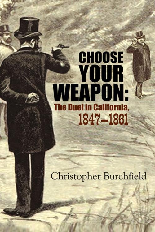 Cover of the book Choose Your Weapon by Christopher Burchfield, Linden Publishing