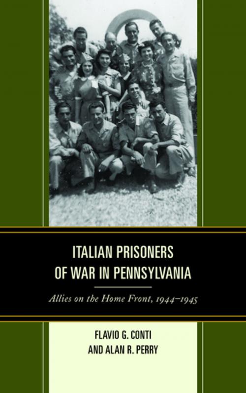 Cover of the book Italian Prisoners of War in Pennsylvania by Flavio G. Conti, Alan R. Perry, Fairleigh Dickinson University Press