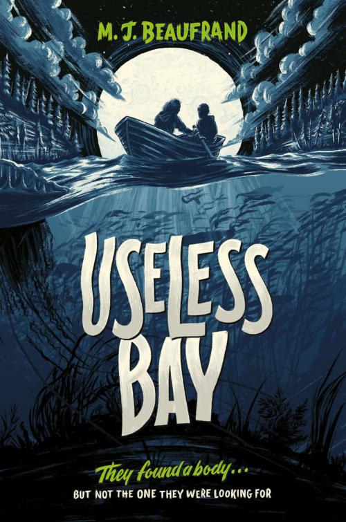 Cover of the book Useless Bay by M. J. Beaufrand, ABRAMS