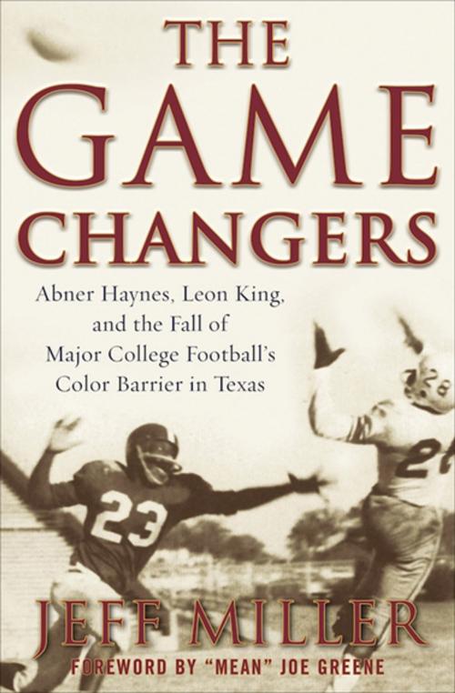Cover of the book The Game Changers by Jeff Miller, Skyhorse Publishing