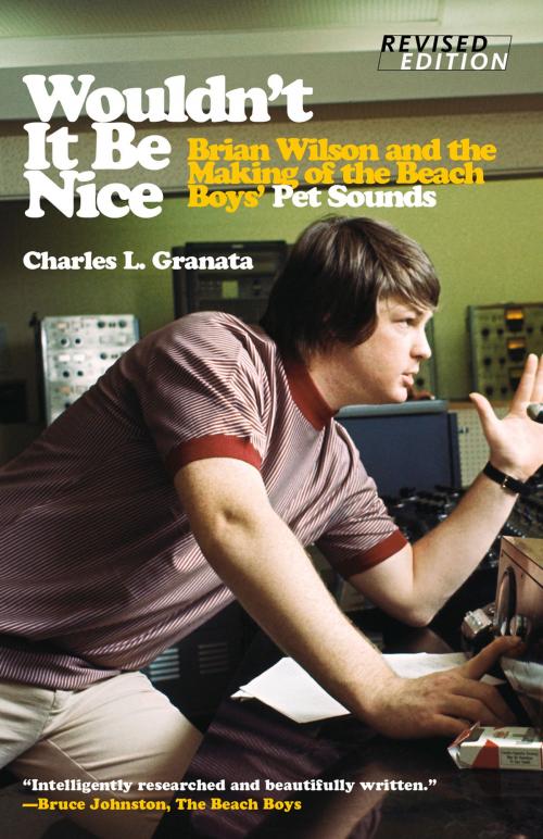 Cover of the book Wouldn't It Be Nice by Charles L. Granata, Tony Asher, Chicago Review Press
