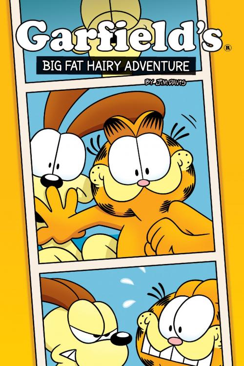 Cover of the book Garfield Original Graphic Novel: A Big Fat Hairy Adventure by Jim Davis, KaBOOM!